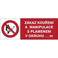 Značka Zákaz kouření a manipulace s plamenem v okruhu … m od …, samolepicí fólie, 148 × 52 mm